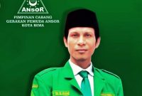 Ketua GP Ansor Kota Bima, Rafiin M Rum SE.